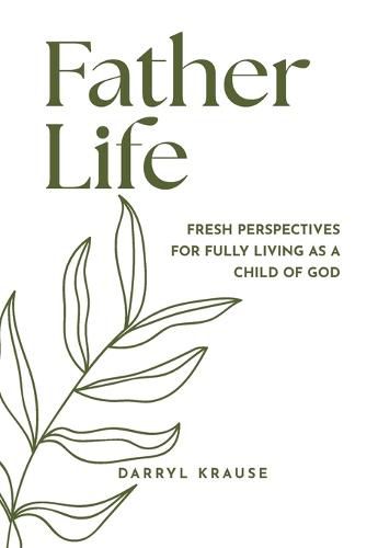 Cover image for Father-Life