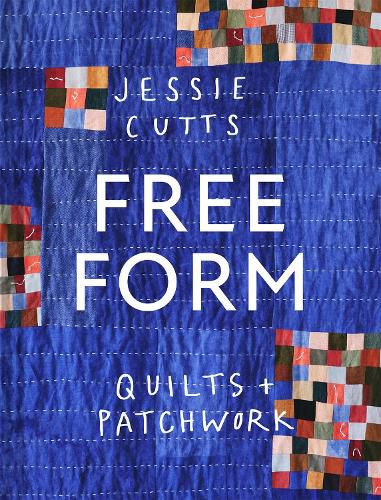 Cover image for Free-Form Quilts and Patchwork
