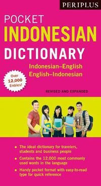 Cover image for Periplus Pocket Indonesian Dictionary: Indonesian-English English-Indonesian (Revised and Expanded Edition)