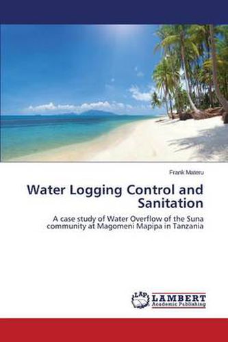 Water Logging Control and Sanitation