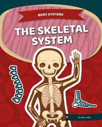 Cover image for The Skeletal System