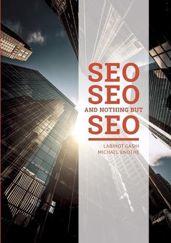 Cover image for SEO SEO and nothing but SEO: SEO Rules & Secrets