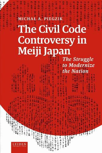 Cover image for The Civil Code Controversy in Meiji Japan