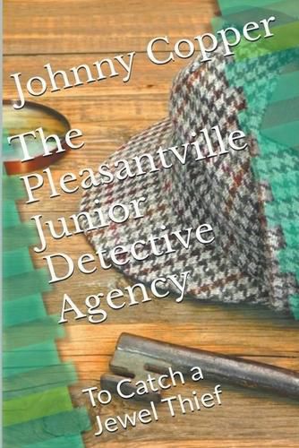 Cover image for The Pleasantville Junior Detective Agency