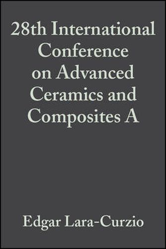 Cover image for 28th International Conference on Advanced Ceramics and Composites A