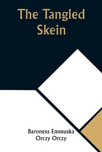 Cover image for The Tangled Skein