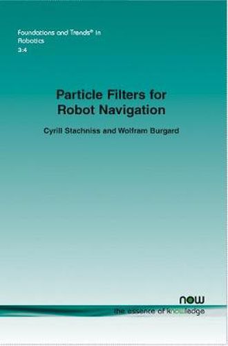 Cover image for Particle Filters for Robot Navigation