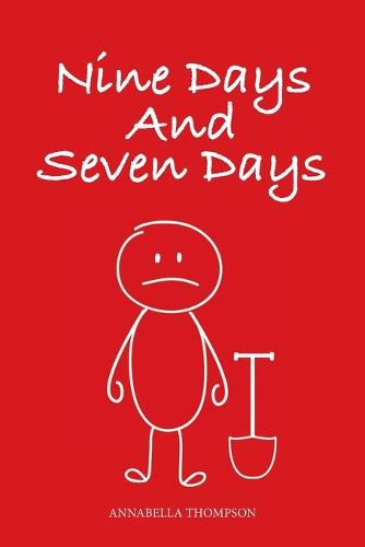 Cover image for Nine Days and Seven Days
