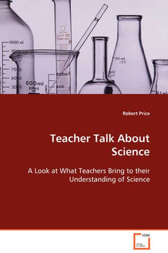 Cover image for Teacher Talk About Science