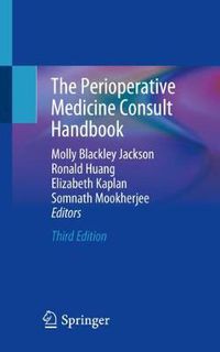 Cover image for The Perioperative Medicine Consult Handbook