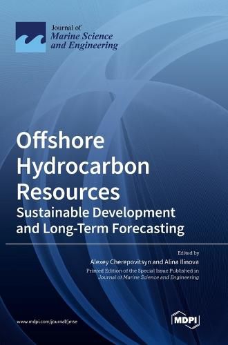 Cover image for Offshore Hydrocarbon Resources: Sustainable Development and Long-Term Forecasting