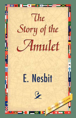 Cover image for The Story of the Amulet