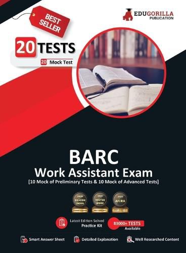 Cover image for BARC Work Assistant Recruitment Exam 2023 (English Edition) - 20 Solved Mock Tests (10 Preliminary Tests and 10 Advanced Tests) with Free Access to Online Tests