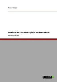 Cover image for Henriette Herz in deutsch-judischer Perspektive