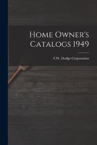 Cover image for Home Owner's Catalogs 1949