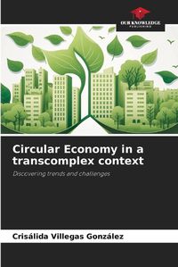 Cover image for Circular Economy in a transcomplex context