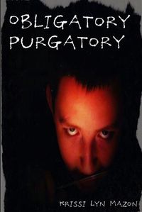 Cover image for Obligatory Purgatory