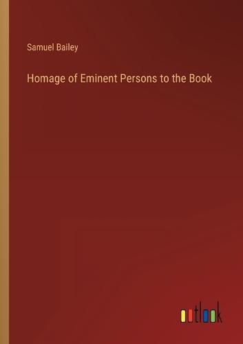 Cover image for Homage of Eminent Persons to the Book