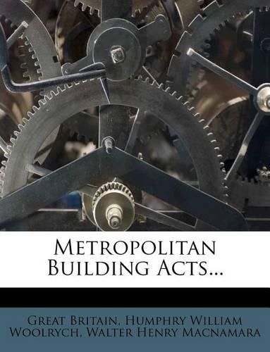 Cover image for Metropolitan Building Acts...