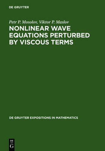 Cover image for Nonlinear Wave Equations Perturbed by Viscous Terms