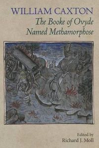 Cover image for The Booke of Ovyde Named Methamorphose