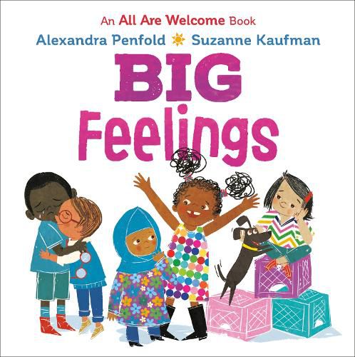 Cover image for Big Feelings (An All Are Welcome Board Book)