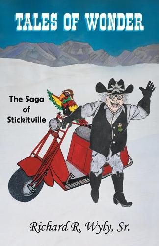 Cover image for Tales of Wonder The Saga of Stickitville