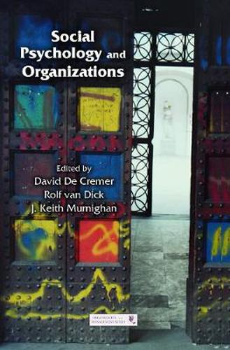 Cover image for Social Psychology and Organizations