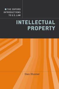 Cover image for The Oxford Introductions to U.S. Law: Intellectual Property