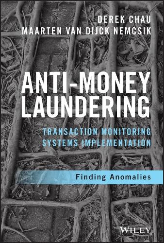 Cover image for Anti-Money Laundering Transaction Monitoring Systems Implementation - Finding Anomalies