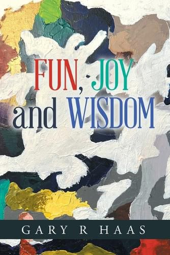 Cover image for FUN, JOY and WISDOM