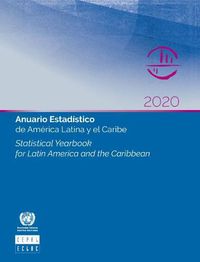 Cover image for Statistical yearbook for Latin America and the Caribbean 2020