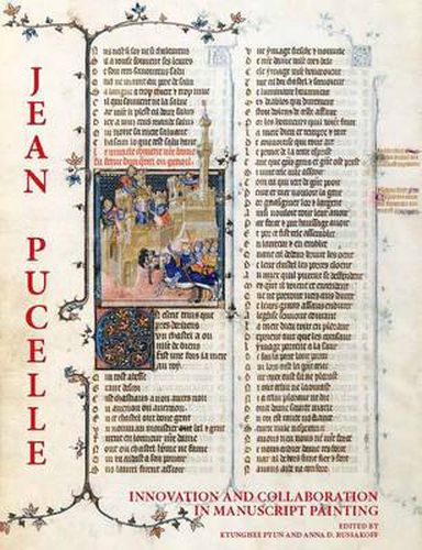 Cover image for Jean Pucelle: Innovation and Collaboration in Manuscript Painting