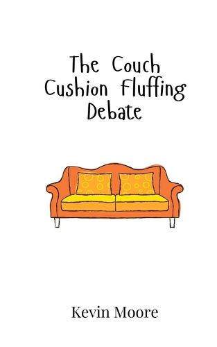 Cover image for The Couch Cushion Fluffing Debate