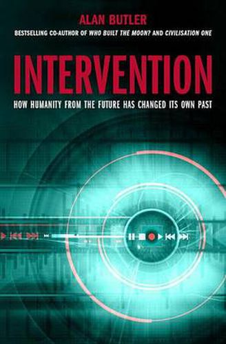 Cover image for Intervention: How Humanity from the Future has Changed Its Own Past