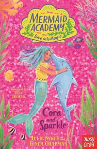 Cover image for Mermaid Academy: Cora and Sparkle