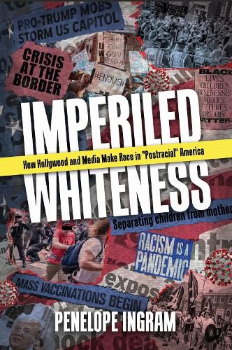 Cover image for Imperiled Whiteness