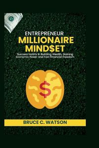 Cover image for Entrepreneur Millionaire Mindset