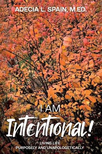 Cover image for I Am Intentional!