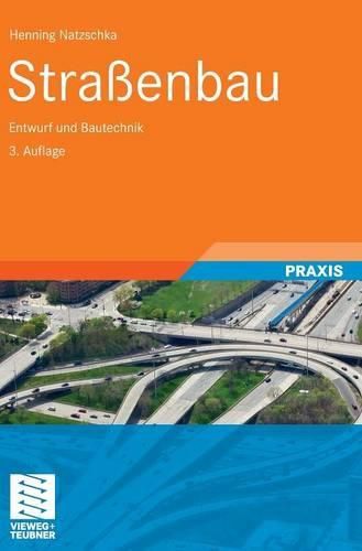 Cover image for Strassenbau: Entwurf und Bautechnik
