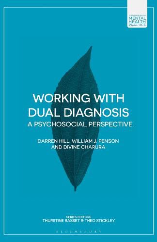 Cover image for Working with Dual Diagnosis: A Psychosocial Perspective