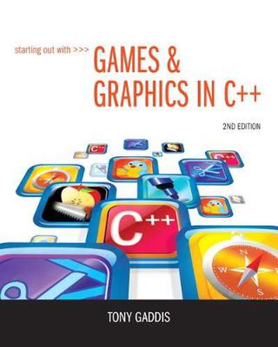 Cover image for Starting Out with Games & Graphics in C++