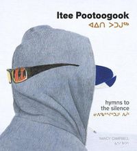 Cover image for Itee Pootoogook: Hymns to the Silence