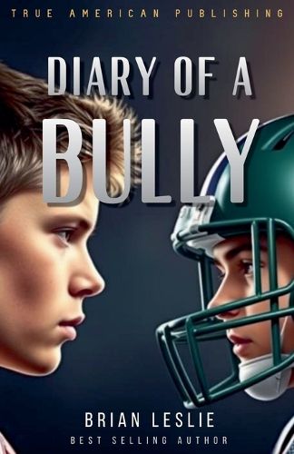 Cover image for Diary Of A Bully