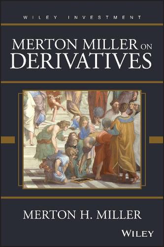 Cover image for Merton Miller on Derivatives