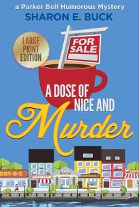 Cover image for A Dose of Nice and Murder