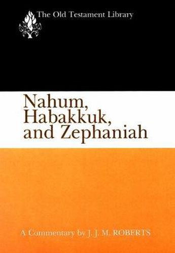 Cover image for Nahum, Habakkuk, and Zephaniah (OTL)