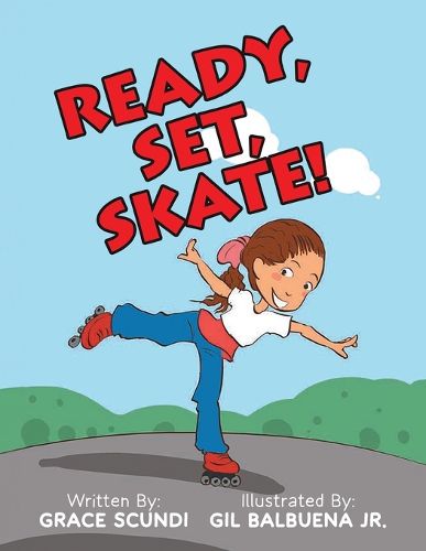 Ready, Set, SKATE!