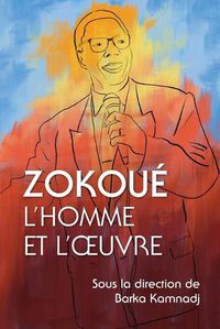 Cover image for Zokoue: L'homme et l'oeuvre