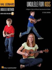 Cover image for Ukulele for Kids - The Hal Leonard Ukulele Method